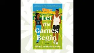 Rufaro Faith Mazarura's 'Let the Games Begin' is a rom-com set in the Olympic village