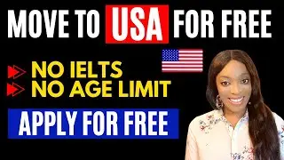NEW!! FREE MOVE TO USA | NO IELTS IS NEEDED | APPLY FOR FREE