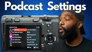 Best Camera Settings for a Video Podcast