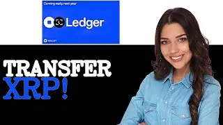 How To Transfer Xrp To Ledger Nano S Plus (2025)