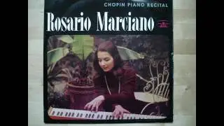 ROSARIO MARCIANO plays Chopin pt 1/3