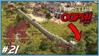 THEY DISCOVERED MY WEAKNESS! Farthest Frontier Part 21