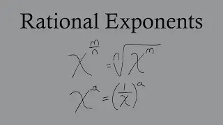 Understanding Rational Exponents and Negative Exponents - High School Math