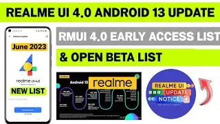 Realme UI 4.0 New Update List | Realme UI 4.0 Early Access List | Realme June 2023 New Update List