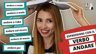 10 EXPRESSIONS WITH THE VERB ANDARE | 10 EXPRESSIONS WITH THE VERB ANDARE | ITALIAN