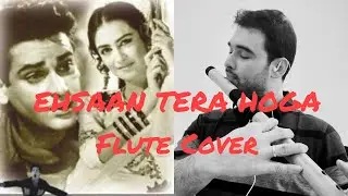 Ehsaan Tera Hoga | Flute Cover | Junglee (1961)