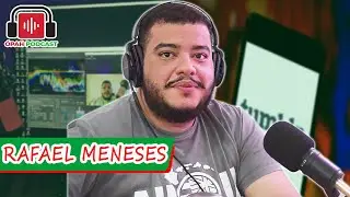 OpahPodcast - Rafael Meneses (Definition of Done) #82