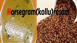 #kollu rasam|horsegram rasam|healthy #huralikaalu rasam @BKGP Channel
