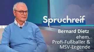 SPRUCHREIF | BERNARD „ENNATZ“ DIETZ | PROFI-FUSSBALLER & MSV DUISBURG-LEGENDE