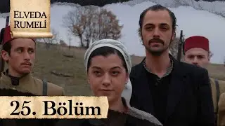 Elveda Rumeli 25. Bölüm - atv