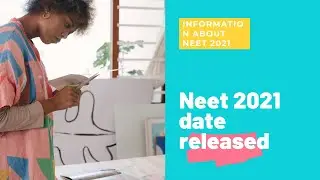 ||  NEET 2021 || Date Released  ||  NOW What to do next ???