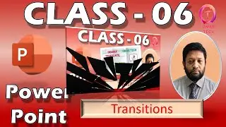 6. How to apply transition in PowerPoint.