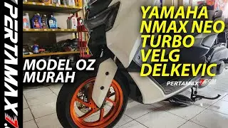 Modifikasi Yamaha NMAX Turbo Velg Delkevic ND M-OZ Six Star Model OZ Berat Lebih Ringan #nmaxturbo