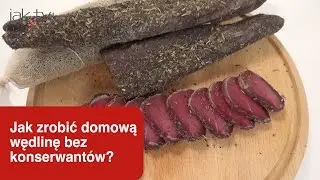 Jak zrobić domową wędlinę bez konserwantów? | wwwjaktv