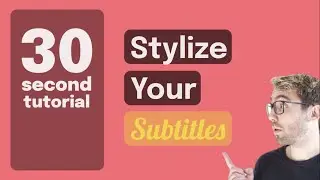 How to Stylize & Customize Subtitles | In Under 30 Seconds | Type Studio 
