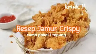 Cara bikin jamur crispy || Resep Jamur crispy ala abang-abang kriuk dan tahan lama