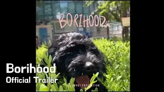 보리후드 - Borihood : Official Trailer (2023)