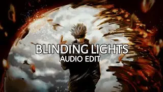 Blinding Lights - The Weeknd ( Audio Edit )