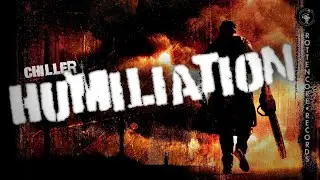 Chiller - Humiliation [Industrial Hardcore]