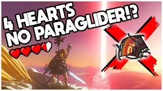 Can you beat Tears of the Kingdom with NO PARAGLIDER and ONLY 4 HEARTS??