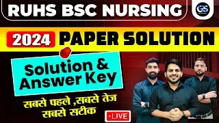 RUHS PAPER SOLUTION 2024 | RUHS BSC NURSING PAPER SOLUTION | RUHS BSC NURSING ANSWER KEY 2024