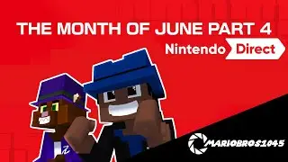 The Month of June Part 4: Nintendo Direct (Widescreen Version) - Mariobros1045 #Shorts #36
