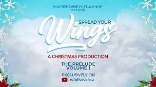 Spread Your Wings - The Prelude - Volume 1
