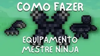 COMO Fazer o EQUIPAMENTO MESTRE NINJA - Terraria 1.4.4