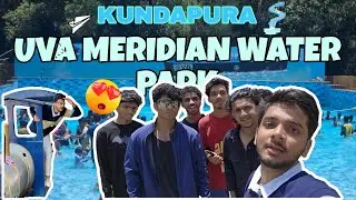 UVA MERIDIAN WATER PARK KUNDAPURA 🥰||Horror House 3D Cinema Mirror||#nappuvlogs#waterpark#kundapura