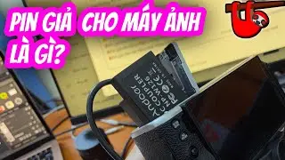 Pin giả cho máy ảnh là gì? Dummy Battery dùng làm gì?