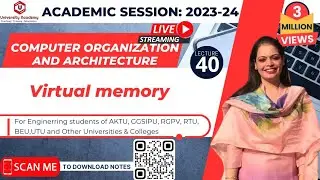 COA40: Virtual Memory: Concept and  Implementation