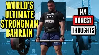 What Happened at World's Ultimate Strongman Bahrain?