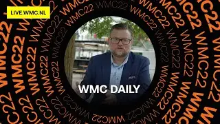 WMC Daily Wednesday 20th July | WMC 2022