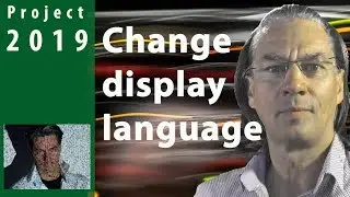 # 100 MS Project 2019 ● Change Language for Windows ● Office 365