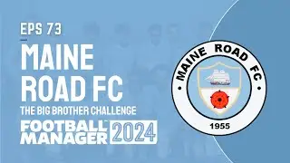 Maine Road FC - EPS 73 Rekrut Monsters Maine Road Kembali Dapatkan Gelar