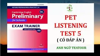 B1 2020 | Cambridge Preliminary for Schools EXAM TRAINER TEST 5- ANSWER KEY | TEATOUR ENGLISH