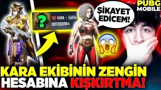 KARA EKİBİNİN EN ZENGİN HESABINA KIŞKIRTMA!! 😱 ( ŞİKAYET ETTİLER ) - PUBG Mobile
