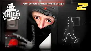 INTRAPPOLATO IN CASA! *pericoloso* | THIEF SIMULATOR #2
