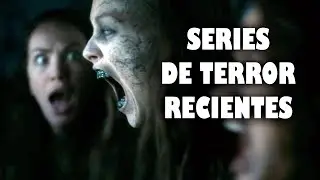 4 Series de terror de los últimos 10 años