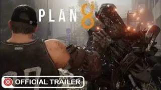 PLAN 8   Official Reveal Trailer ｜ Pearl Abyss