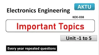 Electronics Engineering Important questions || KOE-038 || AKTU ||