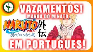 EM PT-BR !! VAZAMENTOS DO NOVO MANGÁ DO MINATO!! ESTÁ INSANO! #naruto #minato #vazamento