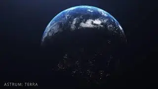ASTRUM: Terra (with narration)