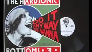 The Hardsonic Bottoms 3 - Do It Anyway You Wanna (Dub Version) & (Night Dub Version)