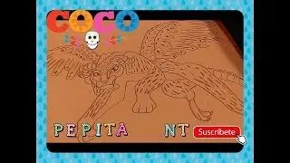 Coco ~ como dibujar a Pepita