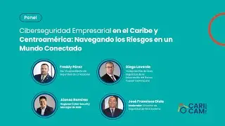 CARICAM 2023 | Navegando los Riesgos en un mundo Conectado