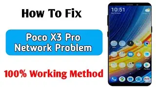 how to fix poco x3 pro network problem | poco x3 pro network nahi aa raha hai