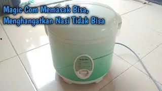 ATASI MAGIC COM NASI TIDAK PANAS