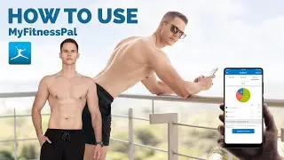 How to use MyfitnessPal (Easy Beginner guide)