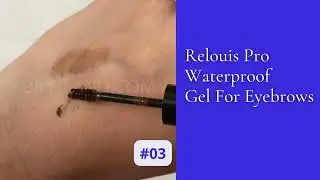 Relouis Pro Waterproof Gel for eyebrows